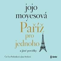Paříž pro jednoho a jiné povídky - audioknihovna - Moyesová Jojo 1