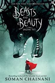 Beasts and Beauty - Soman Chainani, HarperCollins Publishers