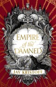 Empire of the Damned - Jay Kristoff, HarperCollins Publishers 1