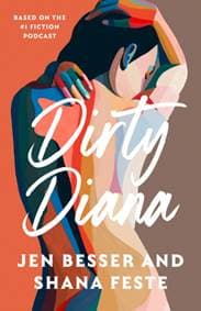 Dirty Diana - Jen Besser, HarperCollins Publishers
