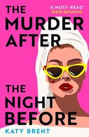 The Murder After the Night Before - Katy Brent, HQ 1