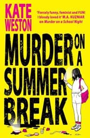 Murder on a Summer Break - Kate Weston, Electric Monkey 1
