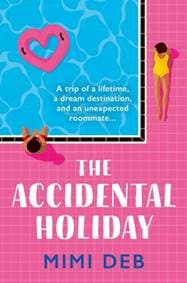 The Accidental Holiday - Mimi Deb, HarperCollins Publishers