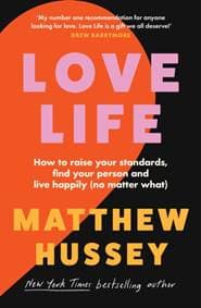 Love Life - Matthew Hussey, HarperCollins Publishers
