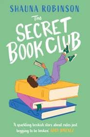 The Secret Book Club - Shauna Robinson, One More Chapter
