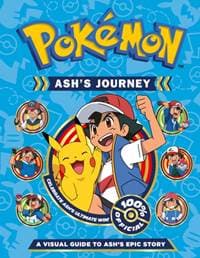 Pokemon Ash's Journey: A Visual Guide to Ash's Epic Story - autor neuvedený