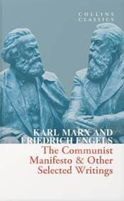 The Communist Manifesto - Karl Marx, Friedrich Engels, William Collins 1