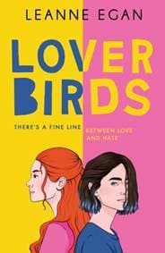 Lover Birds - Leanne Egan, HarperCollins Publishers 1
