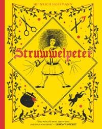 Struwwelpeter - Heinrich Hoffmann, HarperCollins Publishers 1