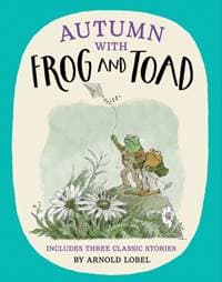 Autumn with Frog and Toad - Arnold Lobel, HarperCollins Publishers 1