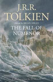 The Fall of Numenor - J.R.R. Tolkien, HarperCollins Publishers