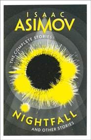 Nightfall - Isaac Asimov, HarperCollins Publishers 1