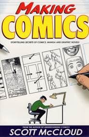 Making Comics - Scott McCloud, HarperCollins Publishers Inc 1