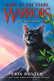 Warriors: Dawn of the Clans #1: The Sun Trail - Erin Hunter, HarperCollins Publishers Inc