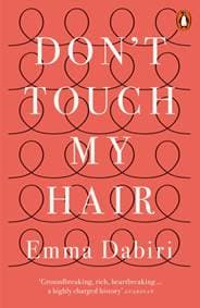 Don't Touch My Hair - Emma Dabiri, Penguin Books Ltd
