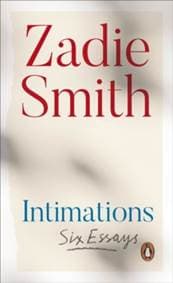 Intimations - Zadie Smith, Hamish Hamilton