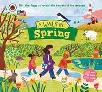 A Walk in Spring - Ladybird, Penguin Random House Children's UK 1