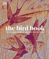 The Bird Book - DK, Dorling Kindersley Ltd 1