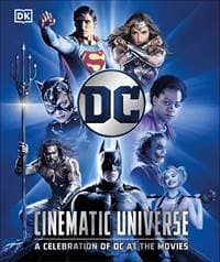 DC Cinematic Universe - Nick Jones, Stephen Wiacek, Dorling Kindersley Ltd