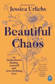 Beautiful Chaos - Jessica Urlichs, Penguin Life 1