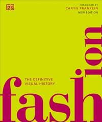 Fashion - DK, Dorling Kindersley Ltd