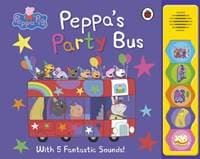 Peppa Pig: Peppa's Party Bus! - Peppa Pig, Penguin Random House Children's UK