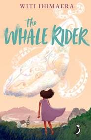 The Whale Rider - Witi Ihimaera, Puffin Classics
