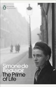The Prime of Life - Peter Green, Simone de Beauvoir, Penguin Books Ltd