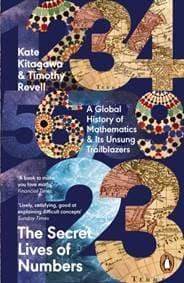 The Secret Lives of Numbers - Kate Kitagawa, Timothy Revell, Penguin Books
