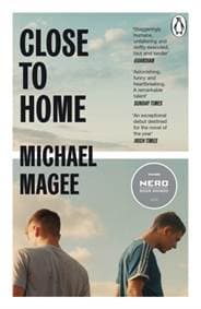 Close to Home - Michael Magee, Penguin Books