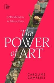 The Power of Art - Caroline Campbell, Little, Brown Book Group 1
