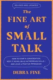 The Fine Art Of Small Talk - Debra Fine, Piatkus Books 1