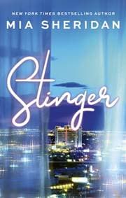Stinger - Mia Sheridan, Piatkus Books 1