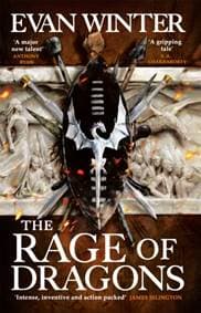 The Rage of Dragons - Evan Winter, Little, Brown Book Group 1