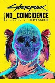 Cyberpunk 2077: No Coincidence - Kosik Rafal 1
