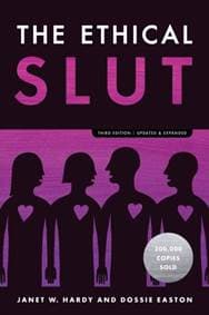 The Ethical Slut - Janet W. Hardy, Dossie Easton, Ten Speed Press