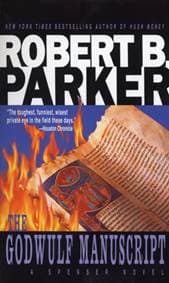 The Godwulf Manuscript - Robert B. Parker, Spenser 1