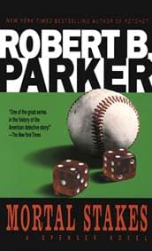 Mortal Stakes - Robert B. Parker, Bantam Doubleday Dell Publishing Group Inc 1
