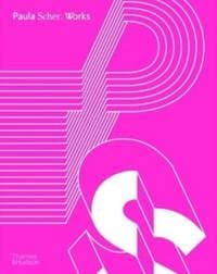 Paula Scher: Works - Paula Scher, Paula Scher, Thames & Hudson Ltd 1