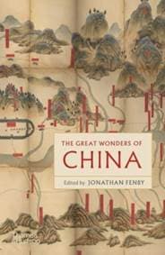 The Great Wonders of China - Jonathan Fenby, Thames & Hudson Ltd