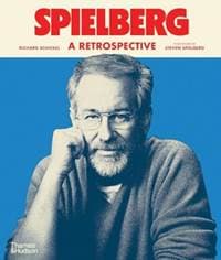 Spielberg - Richard Schickel, John H. Foote, Thames & Hudson Ltd 1