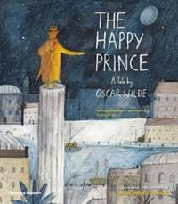 The Happy Prince - Oscar Wilde, Thames & Hudson Ltd