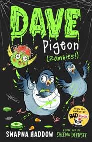 Dave Pigeon (Zombies!) - Swapna Haddow, Faber & Faber 1