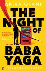 The Night of Baba Yaga - Akira Otani, Faber & Faber 1