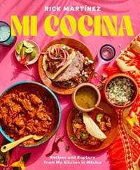Mi Cocina - Rick Martinez, Random House 1