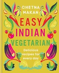 Easy Indian Vegetarian - Chetna Makan, Hamlyn 1