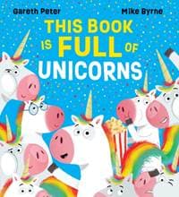 This Book is Full of Unicorns (PB) - Gareth Peter, Scholastic