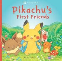 Monpoke Picture Book: Pikachu's First Friends (PB) - Rikako Matsuo, Scholastic