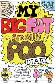 My Big Fat Smelly Poo Diary - Jim Smith, Scholastic 1