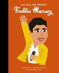 Freddie Mercury - Maria Isabel Sanchez Vegara, Frances Lincoln Children's Books 1